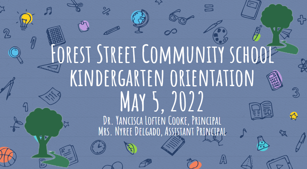 Kindergarten Orientation - May 9, 2025